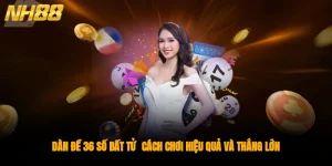Dàn Đề 36 Số Bất Tử - Cách Chơi Hiệu Quả Và Thắng Lớn